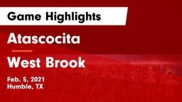 Atascocita  vs West Brook  Game Highlights - Feb. 5, 2021