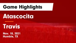 Atascocita  vs Travis  Game Highlights - Nov. 18, 2021