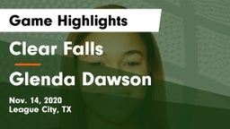 Clear Falls  vs Glenda Dawson  Game Highlights - Nov. 14, 2020