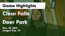Clear Falls  vs Deer Park  Game Highlights - Nov. 28, 2023