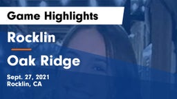 Rocklin  vs Oak Ridge  Game Highlights - Sept. 27, 2021