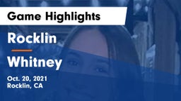 Rocklin  vs Whitney  Game Highlights - Oct. 20, 2021