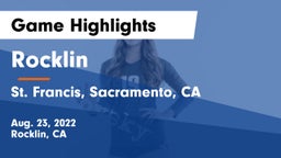 Rocklin  vs St. Francis, Sacramento, CA Game Highlights - Aug. 23, 2022