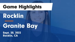 Rocklin  vs Granite Bay  Game Highlights - Sept. 20, 2022