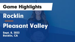 Rocklin  vs Pleasant Valley  Game Highlights - Sept. 8, 2022