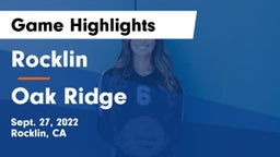Rocklin  vs Oak Ridge  Game Highlights - Sept. 27, 2022