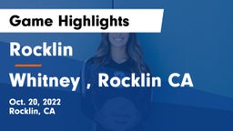 Rocklin  vs Whitney , Rocklin CA Game Highlights - Oct. 20, 2022