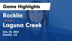 Rocklin  vs Laguna Creek Game Highlights - Oct. 25, 2022