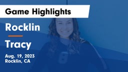 Rocklin  vs Tracy  Game Highlights - Aug. 19, 2023