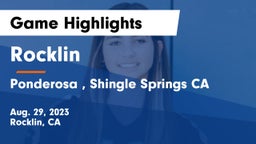 Rocklin  vs Ponderosa , Shingle Springs CA Game Highlights - Aug. 29, 2023