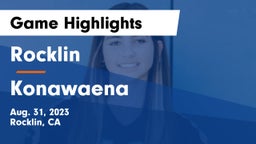 Rocklin  vs Konawaena Game Highlights - Aug. 31, 2023