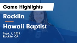 Rocklin  vs Hawaii Baptist Game Highlights - Sept. 1, 2023