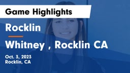 Rocklin  vs Whitney , Rocklin CA Game Highlights - Oct. 3, 2023