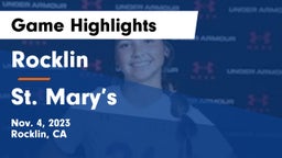 Rocklin  vs St. Mary’s Game Highlights - Nov. 4, 2023
