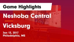 Neshoba Central  vs Vicksburg  Game Highlights - Jan 13, 2017