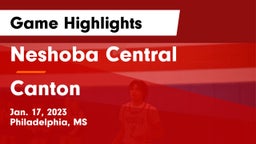 Neshoba Central  vs Canton  Game Highlights - Jan. 17, 2023