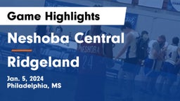 Neshoba Central  vs Ridgeland Game Highlights - Jan. 5, 2024