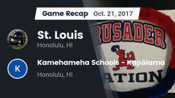 Recap: St. Louis  vs. Kamehameha Schools - Kapalama 2017