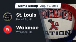 Recap: St. Louis  vs. Waianae  2018