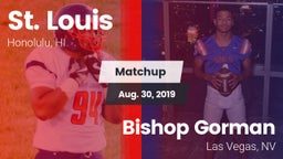 Matchup: St. Louis High vs. Bishop Gorman  2019