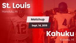 Matchup: St. Louis High vs. Kahuku  2019