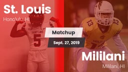 Matchup: St. Louis High vs. Mililani  2019