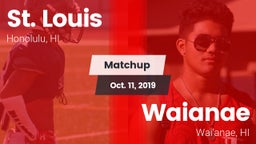 Matchup: St. Louis High vs. Waianae  2019