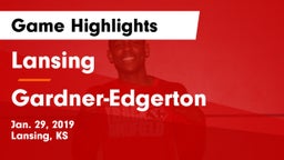 Lansing  vs Gardner-Edgerton  Game Highlights - Jan. 29, 2019