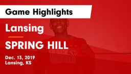 Lansing  vs SPRING HILL  Game Highlights - Dec. 13, 2019