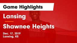 Lansing  vs Shawnee Heights  Game Highlights - Dec. 17, 2019