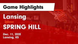 Lansing  vs SPRING HILL  Game Highlights - Dec. 11, 2020