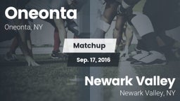 Matchup: Oneonta  vs. Newark Valley  2016