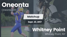 Matchup: Oneonta  vs. Whitney Point  2017