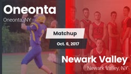 Matchup: Oneonta  vs. Newark Valley  2017