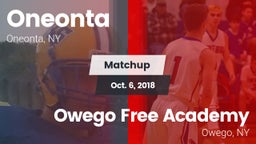 Matchup: Oneonta  vs. Owego Free Academy  2018