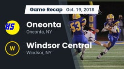 Recap: Oneonta  vs. Windsor Central  2018