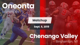 Matchup: Oneonta  vs. Chenango Valley  2019