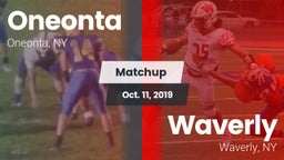 Matchup: Oneonta  vs. Waverly  2019