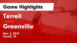 Terrell  vs Greenville  Game Highlights - Dec. 5, 2019