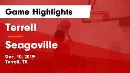 Terrell  vs Seagoville  Game Highlights - Dec. 10, 2019