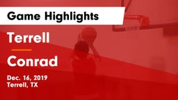 Terrell  vs Conrad  Game Highlights - Dec. 16, 2019