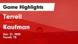 Terrell  vs Kaufman  Game Highlights - Jan. 21, 2020