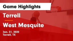 Terrell  vs West Mesquite  Game Highlights - Jan. 31, 2020