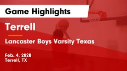 Terrell  vs Lancaster  Boys Varsity Texas Game Highlights - Feb. 4, 2020