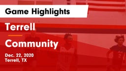 Terrell  vs Community  Game Highlights - Dec. 22, 2020