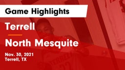 Terrell  vs North Mesquite  Game Highlights - Nov. 30, 2021