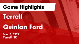 Terrell  vs Quinlan Ford  Game Highlights - Jan. 7, 2022