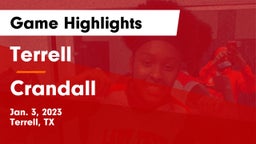 Terrell  vs Crandall  Game Highlights - Jan. 3, 2023