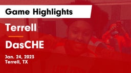 Terrell  vs DasCHE Game Highlights - Jan. 24, 2023