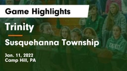 Trinity  vs Susquehanna Township  Game Highlights - Jan. 11, 2022